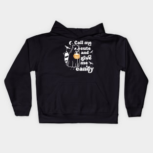 Ghost Raccoon Call Me Cute and Give Me Candy Kids Hoodie